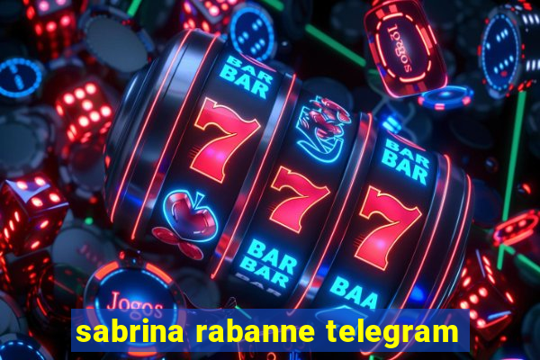 sabrina rabanne telegram